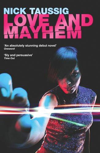 Love and Mayhem, Nick Taussig – TLC Success Story