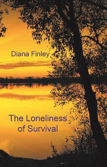 Diana Finley The Loneliness of Survival