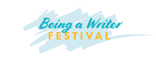 BEING A WRITER FESTIVAL PROGRAMME