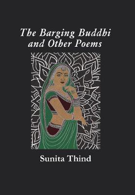 Sunita Thind - The Barging Buddhi cover