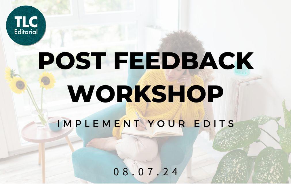 Post Feedback Workshop poster featuring an image of a woman sitting in an armchair, writing