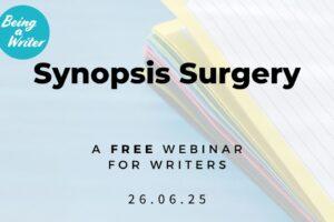 Synopsis Surgery 26th June
