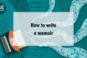How to write a memoir