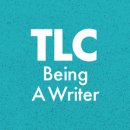 TLC Being A Writer